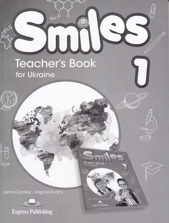 Книга для вчителя Smiles for Ukraine 1 Teacher's Book